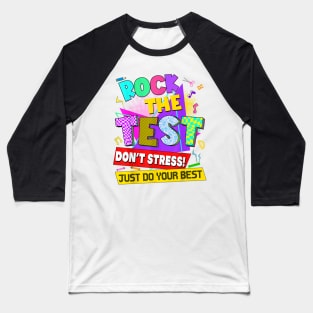 Rock The Test Dont Stress Testing Day GIft For Boys Girls kids Baseball T-Shirt